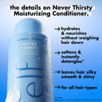 e.l.f. - Never Thirsty Moisturizing Conditioner | Acondicionador Hidratante para cabello
